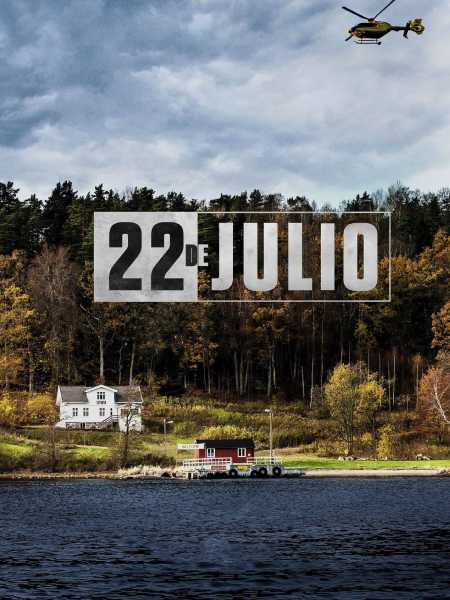 documental 22 de julio